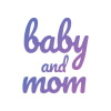 Baby And Mom - Puériculture Bébé & Maman