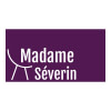 MADAME SEVERIN SARL