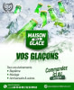 MAISON DE LA GLACE