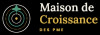 MAISON DE CROISSANCE DES PME