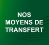 Les moyens de transfert