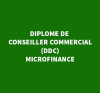 DIPLOME DE COSEILLER COMMERCIAL (DDC) – MICROFINANCE