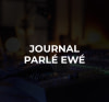 Journal parlé Ewé