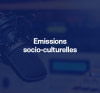 Emissions socio-culturelles