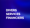 DIVERS SERVICES FINANCIERS