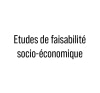 Etudes de faisabilité socio-économique