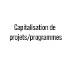 Capitalisation de projets/programmes