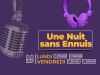 Une Nuit sans ennuis