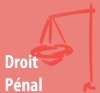 DROIT PENAL