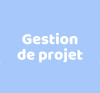 Gestion des projets
