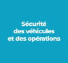 Sécurité des véhicules et des opérations