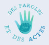 ASSOCIATION DES PAROLES ET DES ACTES