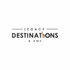 LEGACY DESTINATIONS & DMC