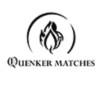 QUENKER MATCHES