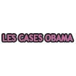 LES CASES OBAMA