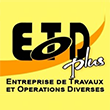 ETOD PLUS (ENTREPRISE DE TRAVAUX ET OPERATIONS DIVERSES)