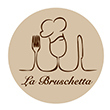 LA BRUSCHETTA