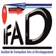 IFAD (INSTITUT DE FORMATION ARTS ET DÉVELOPPEMENT)