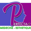 PERFECTA MEDECINE ESTHETIQUE