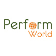 PERFORM WORLD