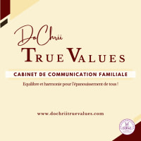 DOCHRII TRUE VALUES CABINET DE COMMUNICATION FAMILIALE