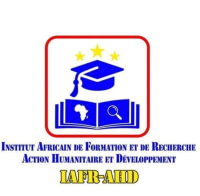 INSTITUT AFRICAIN DE FORMATION ET DE RECHERCHE-ACTION HUMANITAIRE DEVELOPPEMENT