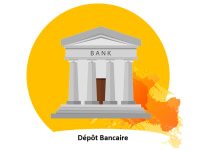 Dépôt Bancaire