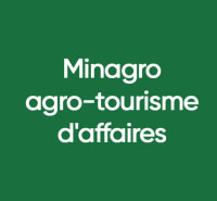 Minagro agro-tourisme d'affaires