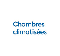 Chambres climatisées