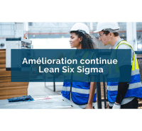 Amélioration continue & Lean Six Sigma