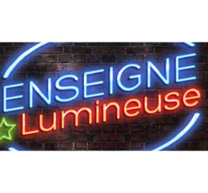 Enseigne lumineuse