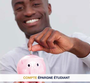 COMPTE ÉPARGNE ÉTUDIANT