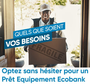 Prêt Equipement Ecobank