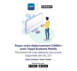 Réabonnement Canal Plus avec Ecobank Mobile