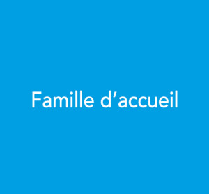 Famille d’accueil