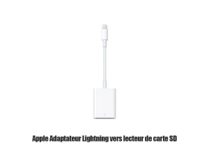 Apple Adaptateur Lightning vers lecteur de carte SD