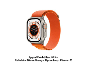 Apple Watch Ultra GPS + Cellulaire Titane Orange Alpine Loop 49 mmM
