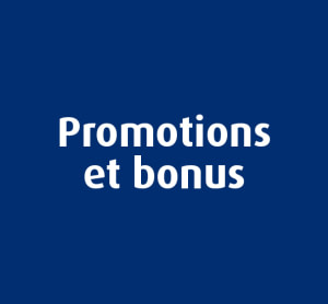 Promotions et bonus