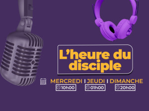 L'heure du Disciple