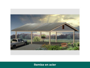 Remise en acier