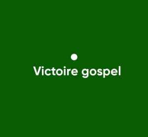 Victoire gospel