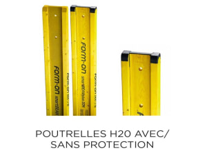 Poutrelles H20 avec / sans protection
