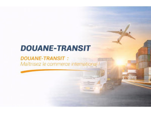 DOUANE –TRANSIT