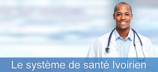 Le système de santé Ivoirien