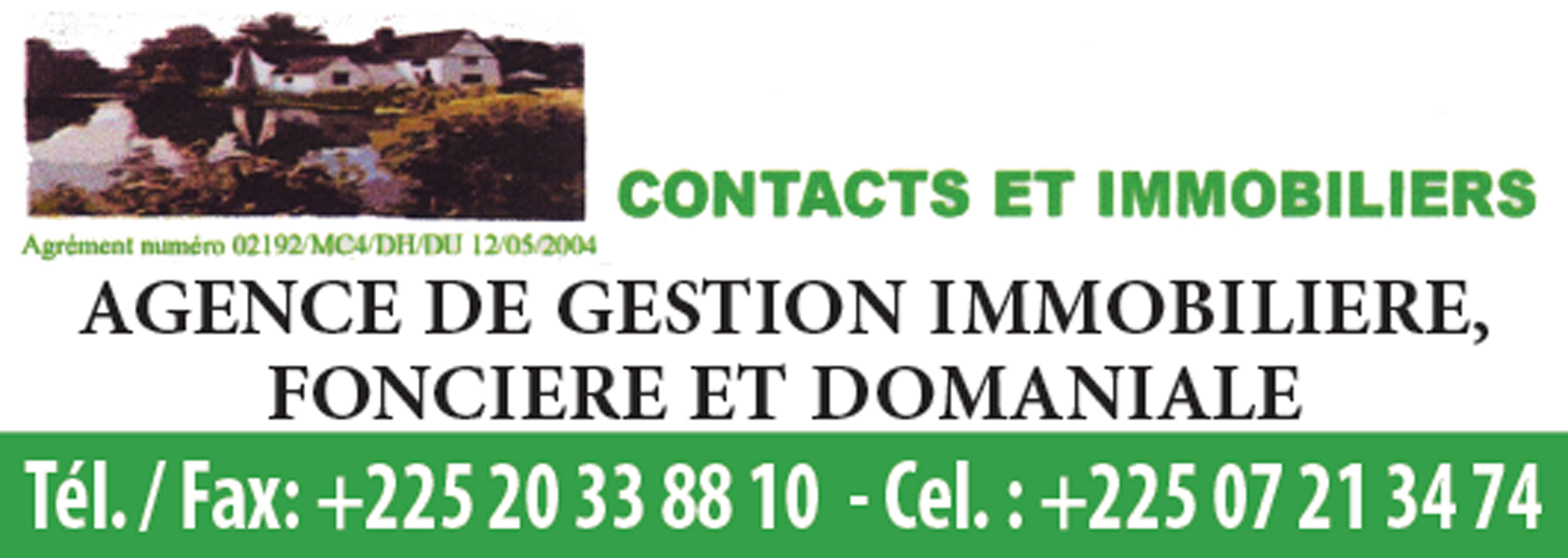 CONTACTS ET IMMOBILIERS Agences immobilières