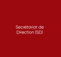 Secrétariat de Direction (SD)
