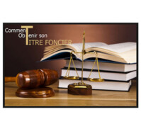 Démarches administratives foncières